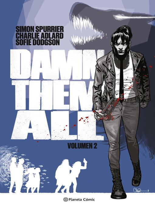 Title details for Damn Them All nº 02 by Charlie Adlard - Available